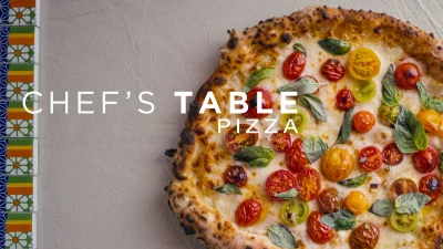 Chef's Table: Pizza