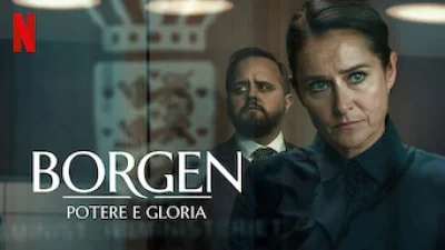 Borgen - Power & Glory