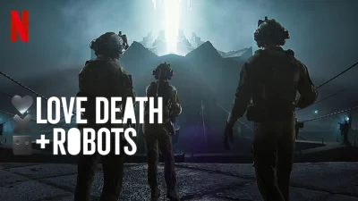 Love, Death & Robots