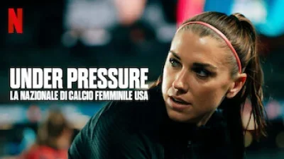 Under Pressure: The U.S. Women's World Cup Team